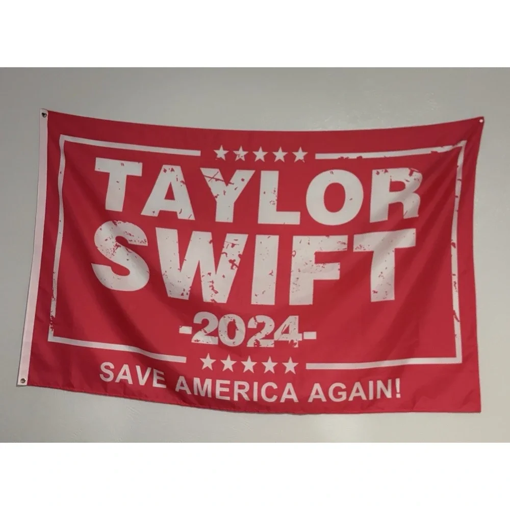 Taylor Swift 2024 Flag Save America Again! Red USA Sign 3x5'